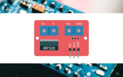 Mosfet et Arduino – Utiliser un module MOS avec Arduino